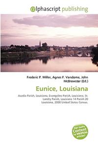 Eunice, Louisiana