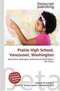 Prairie High School, Vancouver, Washington