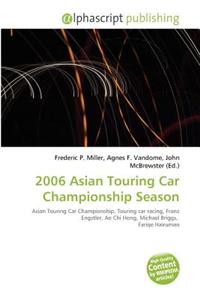 2006 Asian Touring Car Championship Season