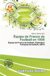 Quipe de France de Football En 1908
