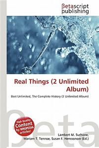 Real Things (2 Unlimited Album)