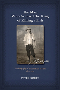 The Man Who Accused the King of Killing a Fish