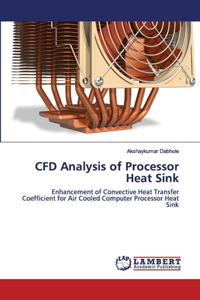 CFD Analysis of Processor Heat Sink