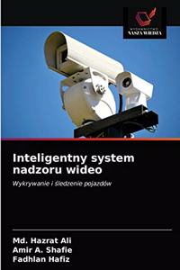 Inteligentny system nadzoru wideo