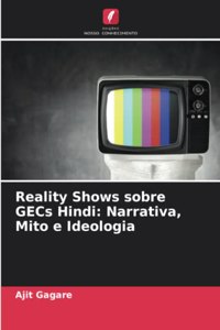 Reality Shows sobre GECs Hindi