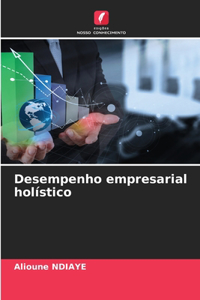 Desempenho empresarial holístico