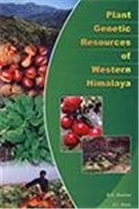 Plant Genetic Resources of Western Himalaya: Status and Prospects