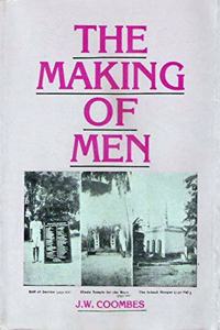 The Making of Men