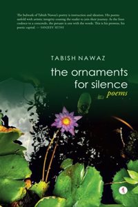 The Ornaments for Silence: poems
