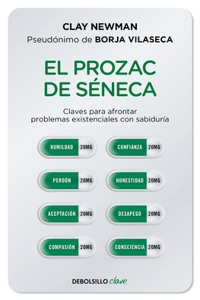 El Prozac de Seneca / Senecas Prozac