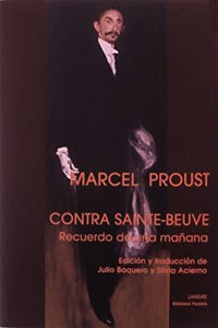 Contra sainte-beuve - recuerdo de una manana