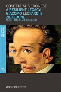 Resilient Legacy: Giacomo Leopardi's Zibaldone