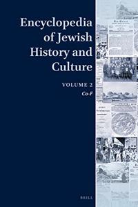 Encyclopedia of Jewish History and Culture, Volume 2
