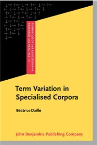 Term Variation in Specialised Corpora