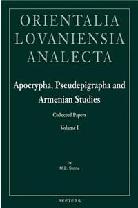 Apocrypha, Pseudepigrapha and Armenian Studies. Collected Papers