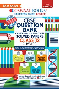 Oswaal CBSE Chapterwise & Topicwise Question Bank Class 12 Physics Book (For 2022-23 Exam)