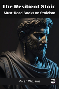 Resilient Stoic