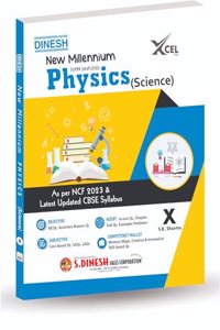 DINESH New Millennium PHYSICS for Class 10 (2024-2025 Session)