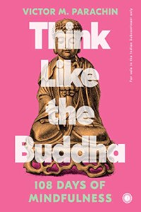Think Like The Buddha
