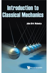 Introduction to Classical Mechanics