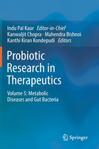 Probiotic Research in Therapeutics