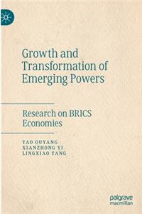 Growth and Transformation of Emerging Powers