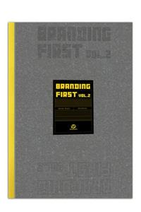 Branding First: Volume 2