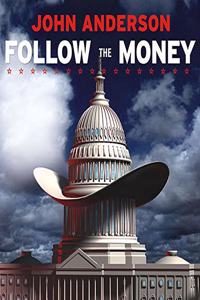 Follow the Money