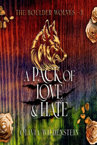 Pack of Love and Hate