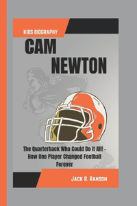 CAM Newton Kids Biography
