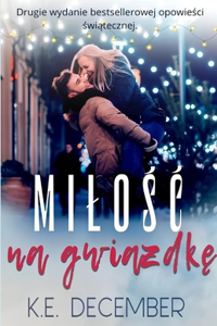 Milośc na gwiazdkę