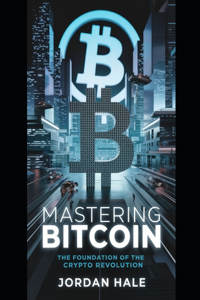 Mastering Bitcoin
