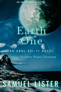 Earth One (diaper and rubber pants version)