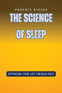 Science of Sleep