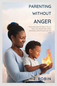 Parenting Without Anger