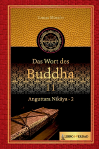 Wort des Buddha - 11