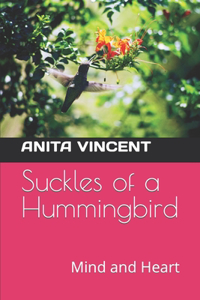 Suckles of a Hummingbird