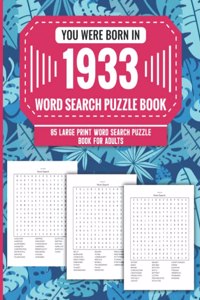 You Were Born In 1933