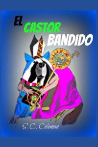 El Castor Bandido