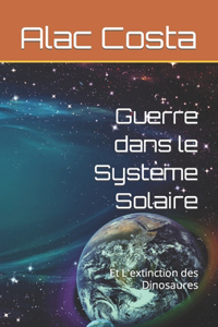 Guerre dans le Système Solaire