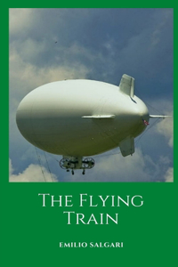 The Flying Train