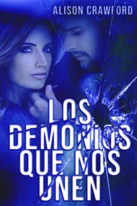 Los Demonios Que Nos Unen