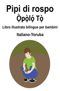 Italiano-Yoruba Pipì di rospo / Ọ̀pọ̀lọ́ Tọ̀ Libro illustrato bilingue per bambini