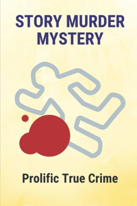 Story Murder Mystery