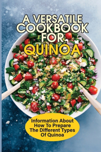 Versatile Cookbook For Quinoa