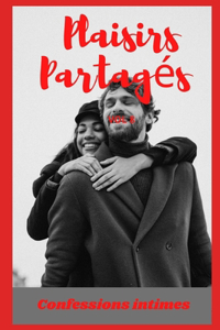 Plaisirs partagés (vol 8)