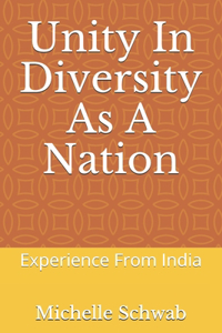Unity In Diversity As A Nation