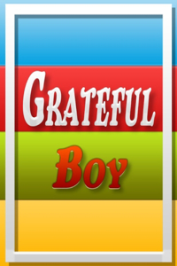 Grateful Boy