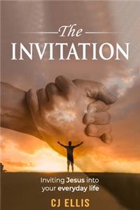 Invitation: Inviting Jesus into your everyday life