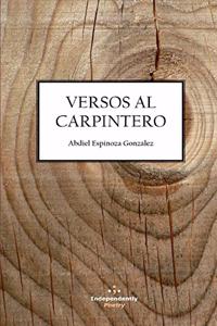 Versos Al Carpintero